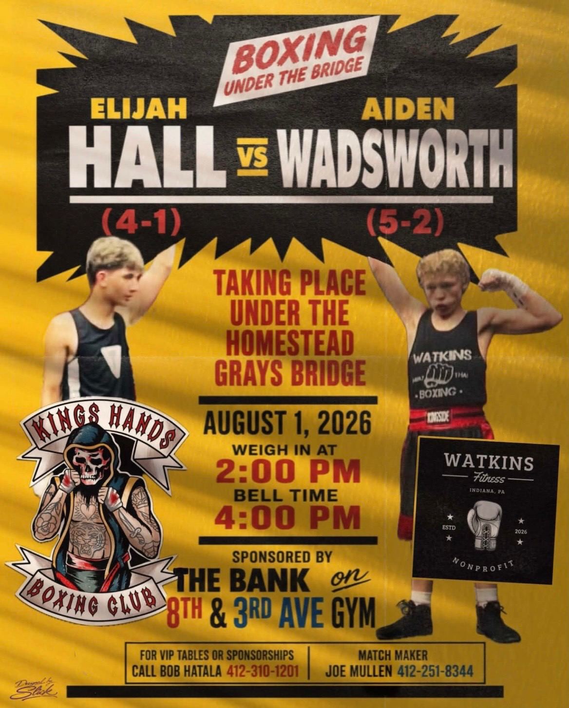 Fight poster: Elijah Hall (4-1) versus Aiden Wadsworth (5-2), Boxing Under the Bridge, Homestead Grays Bridge, August 1 2026. Weigh-in 2 PM, bell time 4 PM.